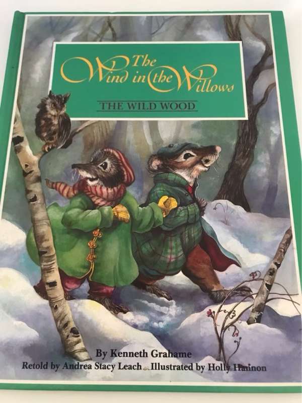 The Wind in the Willows, The Wild Wood, The River Bank - Kenneth Grahame