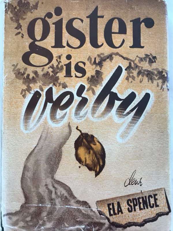 Gister is Verby - Ela Spence