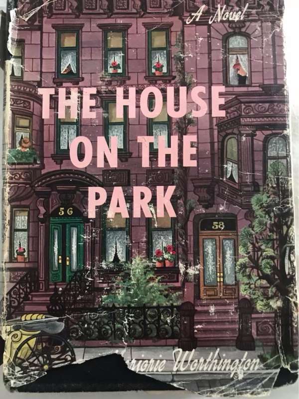 The House on the Park - Marjorie Worthington