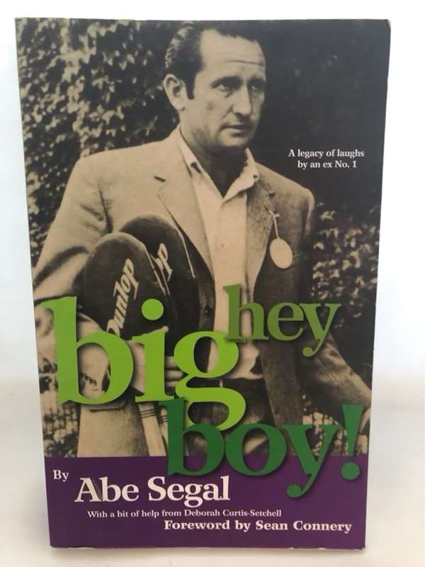 Hey Big Boy! - Abe Segal