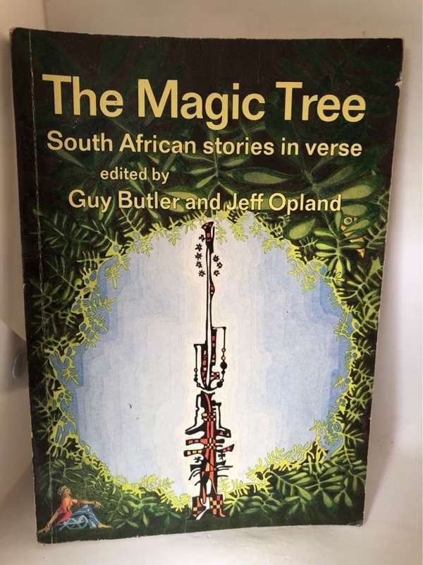 The Magic Tree, South African Stories in Verse - Guy Butler,Jeff Opland