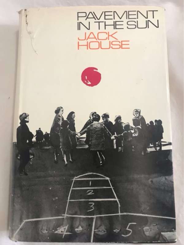 Pavement in the Sun - Jack House