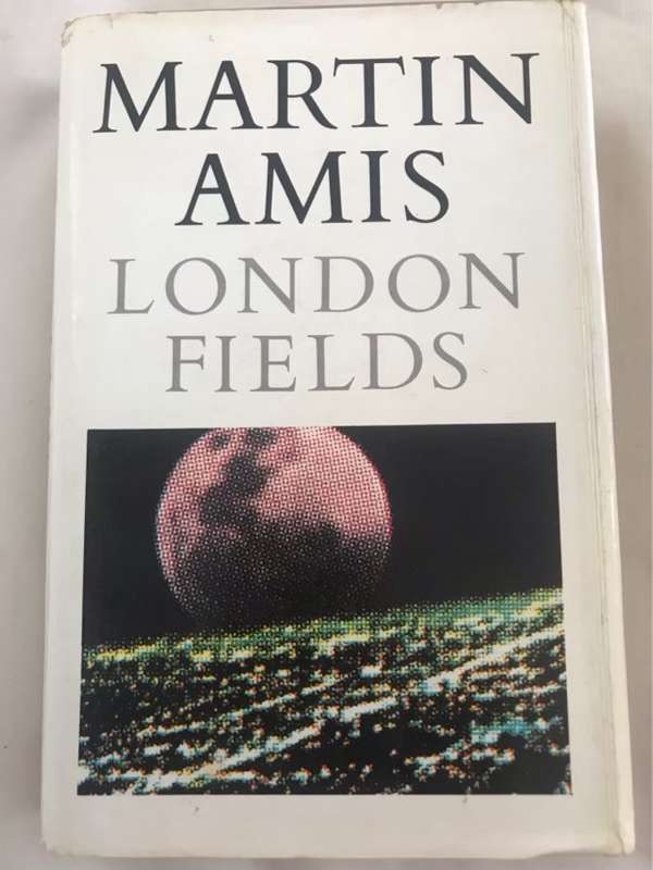 London Fields - Martin Amis
