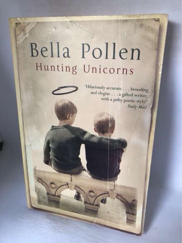 Hunting Unicorns - Bella Pollen