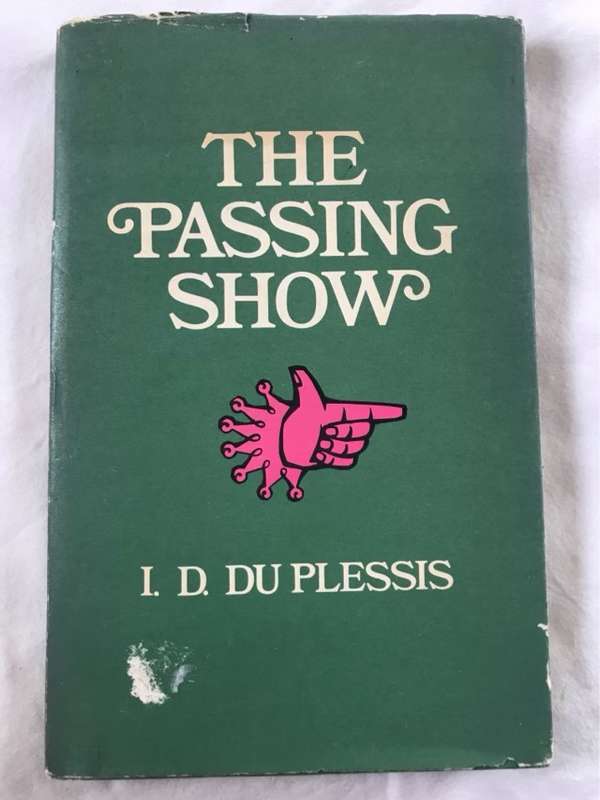 The Passing Show - I.D.Du Plessis