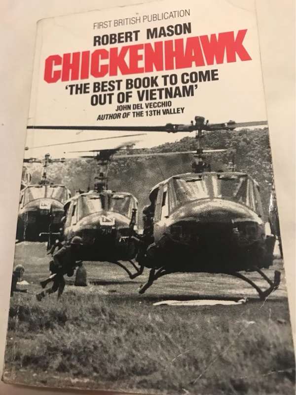 Chickenhawk - Robert Mason