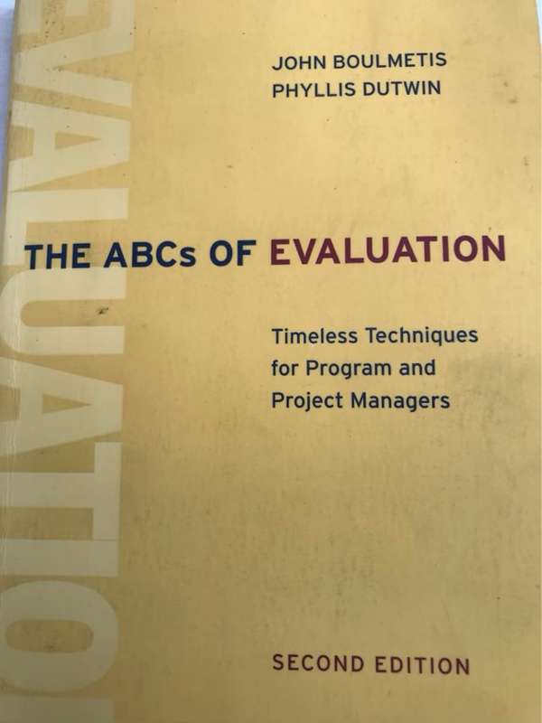 The ABCs of Evaluation - John Boulmetis, Phyllis Dutwin