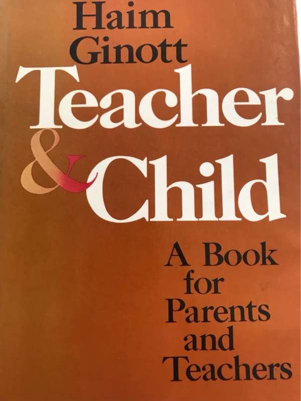 Teacher & Child - Haim Ginott