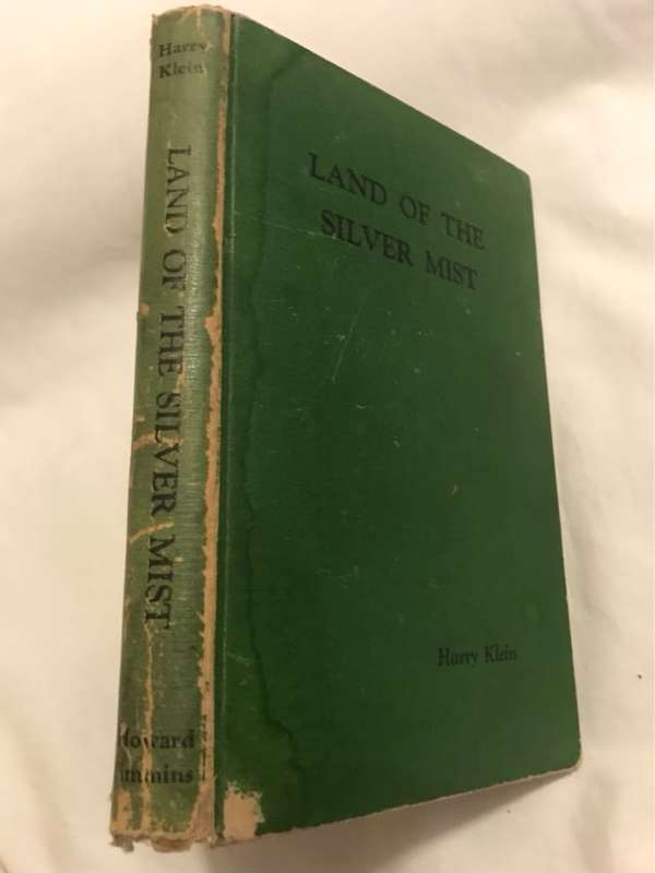 Land of the Silver Mist - Harry Klein