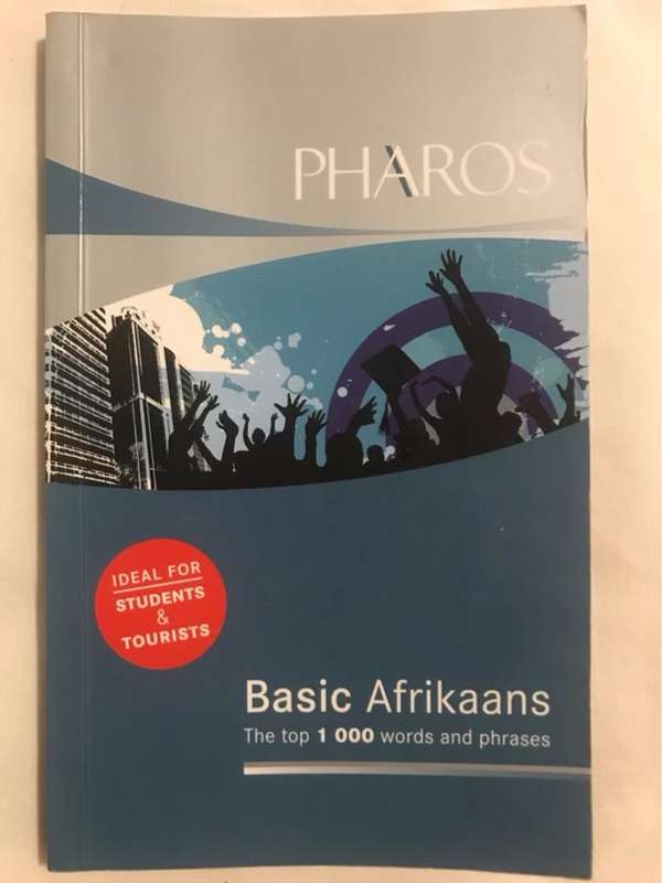 Basic Afrikaans, the top 1000 words and phrases : Afrikaans - English - Vriende van Afrikaans