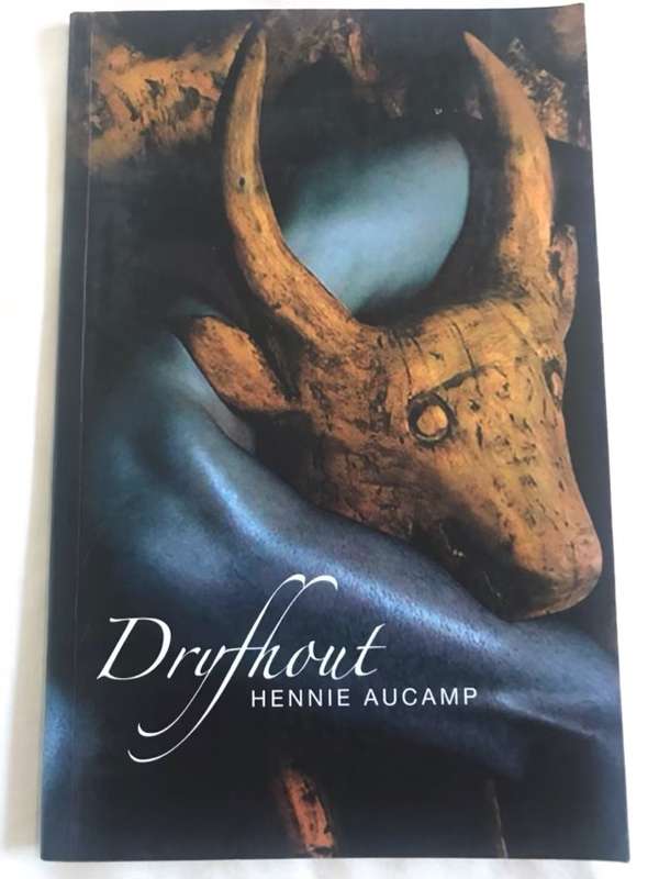 Dryfhout, 40 verse - Hennie Aucamp