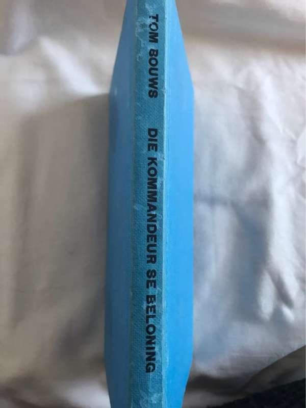 Die Kommandeur se Beloning - Tom Bouws