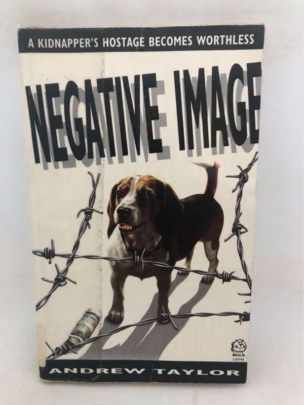 Negative Image - Andrew Taylor