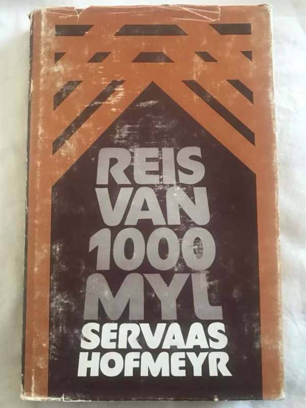 Reis van 1000 Myl - Servaas Hofmeyr