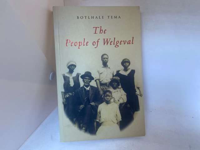 The People of Welgeval - Botlhale Tema