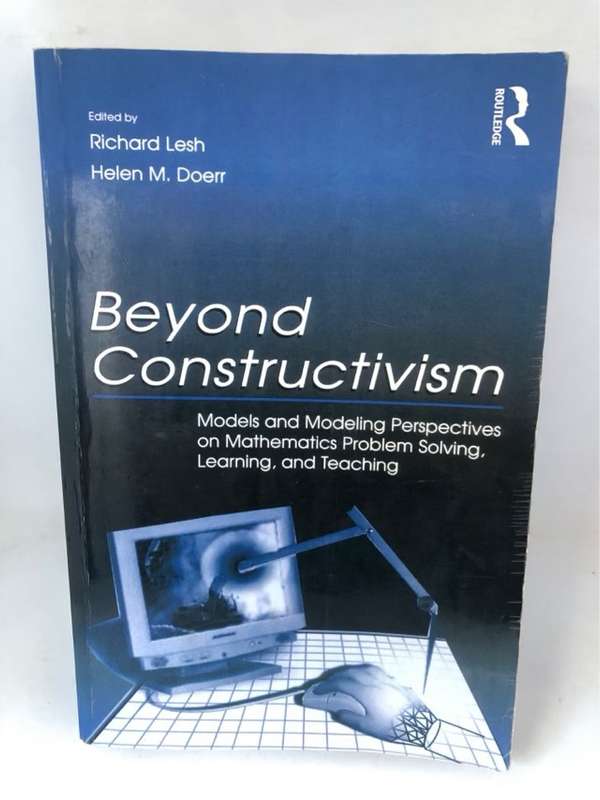 Beyond Constructivism - Richard A. Lesh,Helen M. Doerr