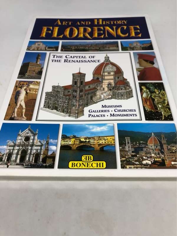 Art and History of Florence, Museums, Galleries, Churches, Palaces, Monuments - Bonechi (Firm)