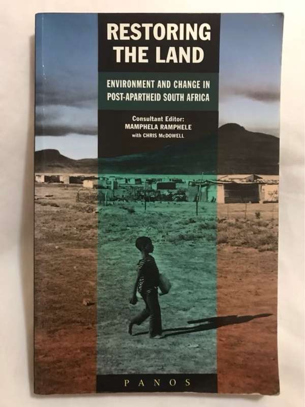 Restoring the Land - Mamphela Ramphele, Chris McDowell
