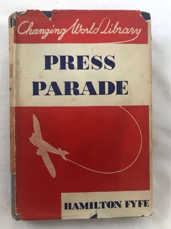Press Parade - Hamilton Fyfe