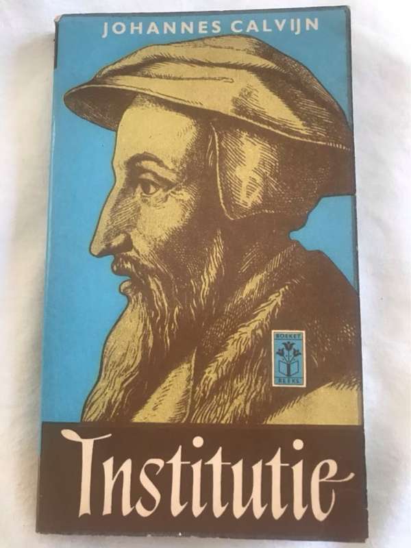 Institutie - Johannes Calvyn