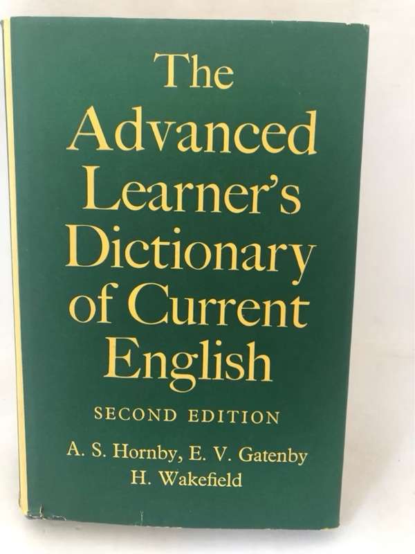The Advanced Learner's Dictionary of Current English - A.S.Hornby and Other