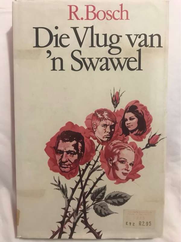 Die Vlug van n Swawel - R.Bosch
