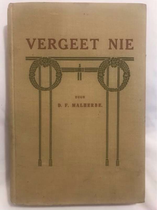 Vergeet Nie - D.F.Malherbe
