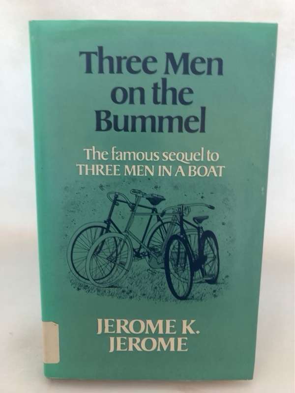 Three Men on the Bummel - Jerome K.Jerome