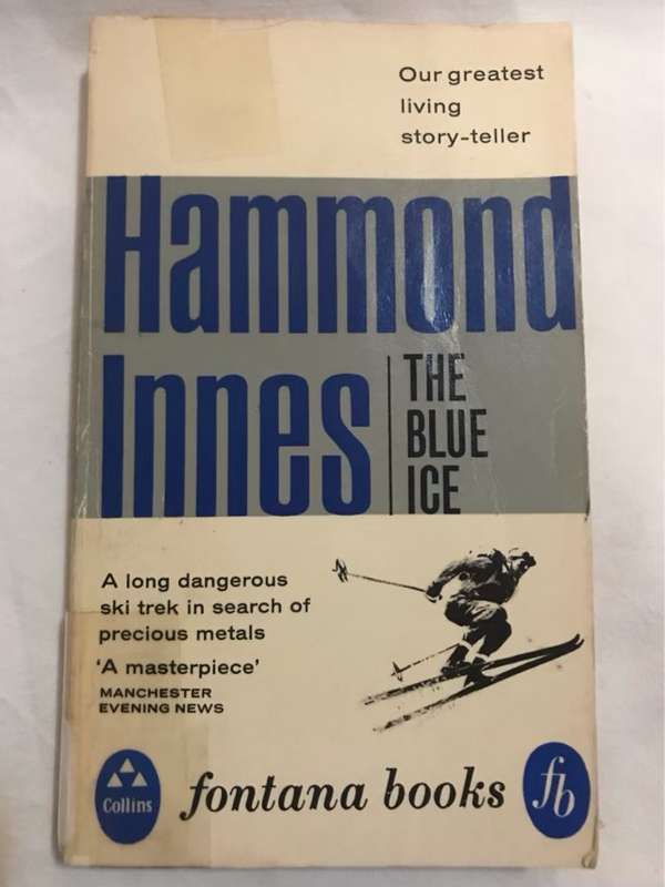 The Blue Ice - Hammond Innes