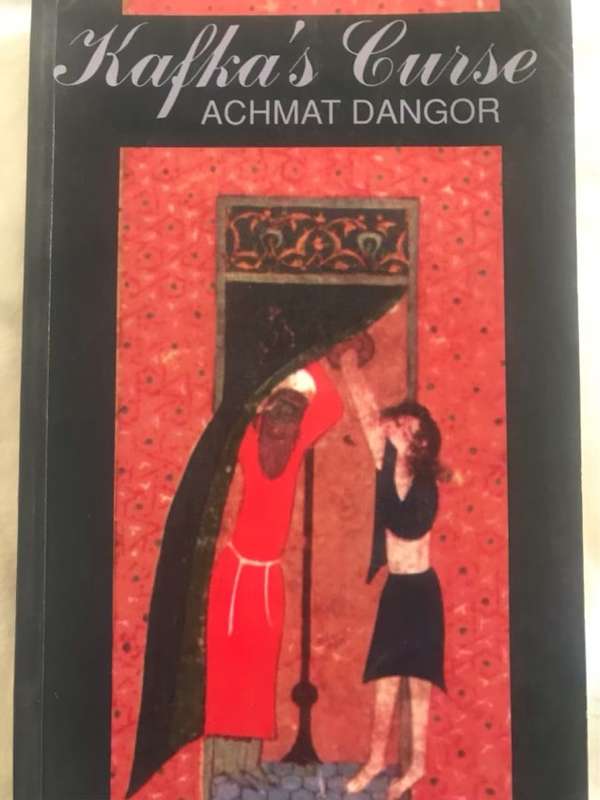 Kafka's Curse, A Novella & Three Other Stories - Achmat Dangor