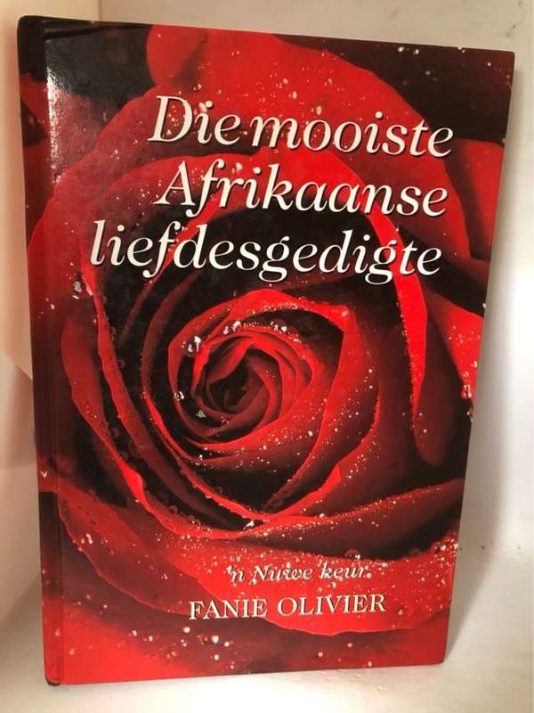 Die mooiste Afrikaanse liefdesgedigte - Fanie Olivier