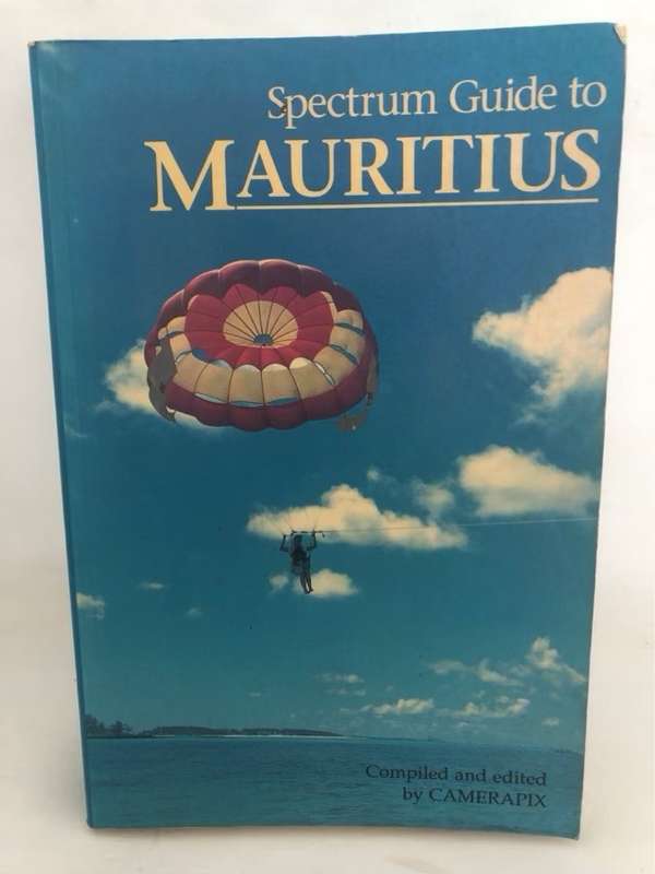 Spectrum Guide to Mauritius (Spectrum Guides) - Duncan Willets,Mohammed Amin