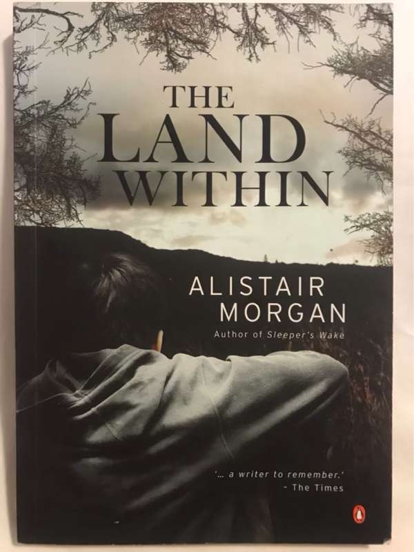 The land within - Alistair Morgan