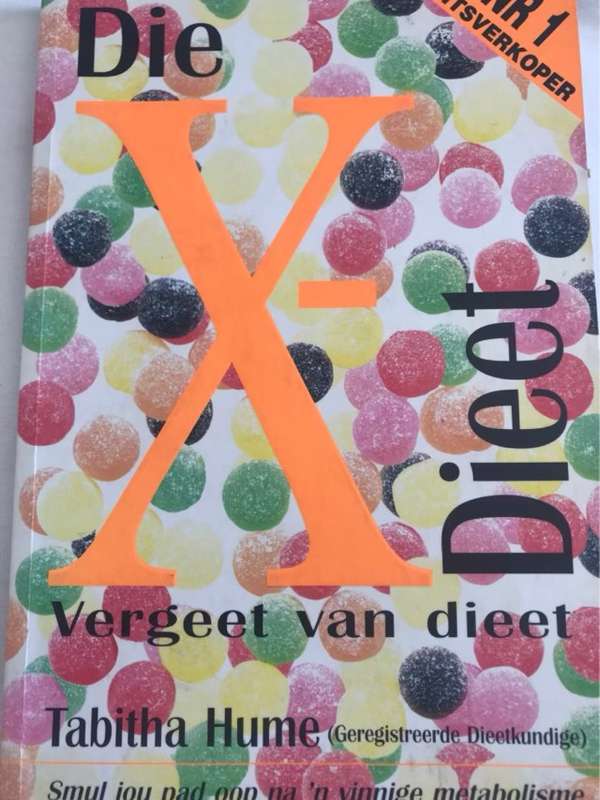 Die X-dieet, vergeet van dieet - Tabitha Hume