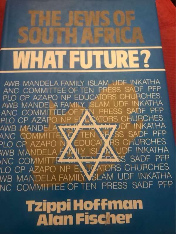 The Jews of South Africa, what future? - Tzippi Hoffman, Alan Fischer