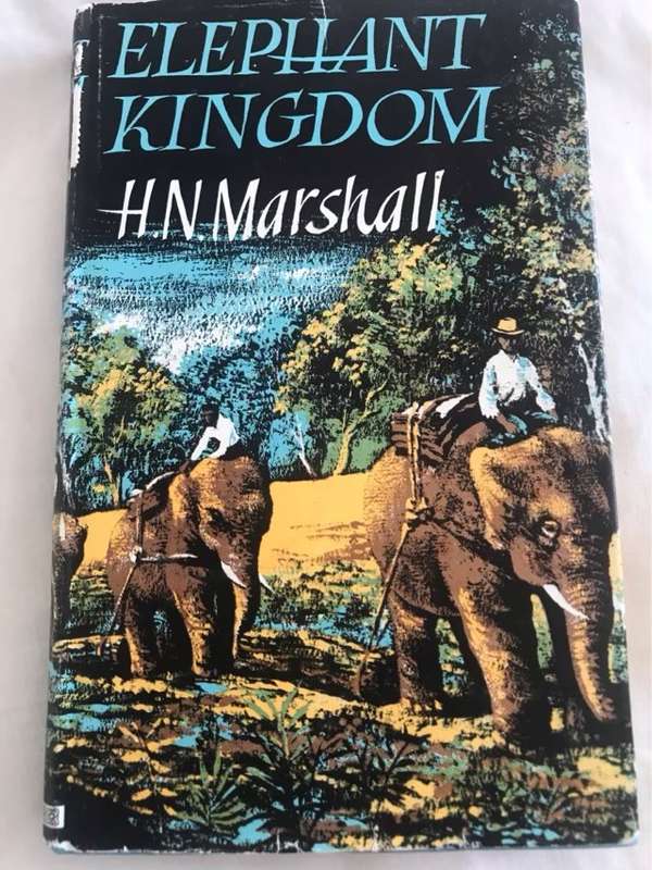 Elephant Kingdom - H.N.Marshall