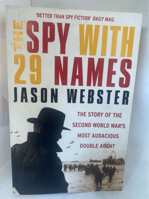 The Spy with 29 Names - Jason Webster