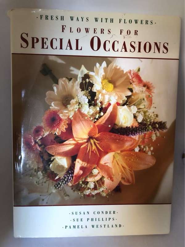 Flowers for Special Occasions - Susan Conder,Pamela Westland,Sue Phillips
