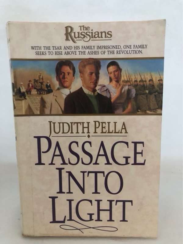 Passage Into Light - Judith Pella