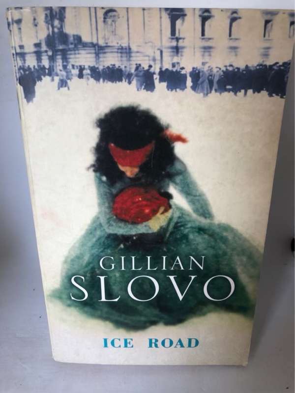 Ice Road - Gillian Slovo