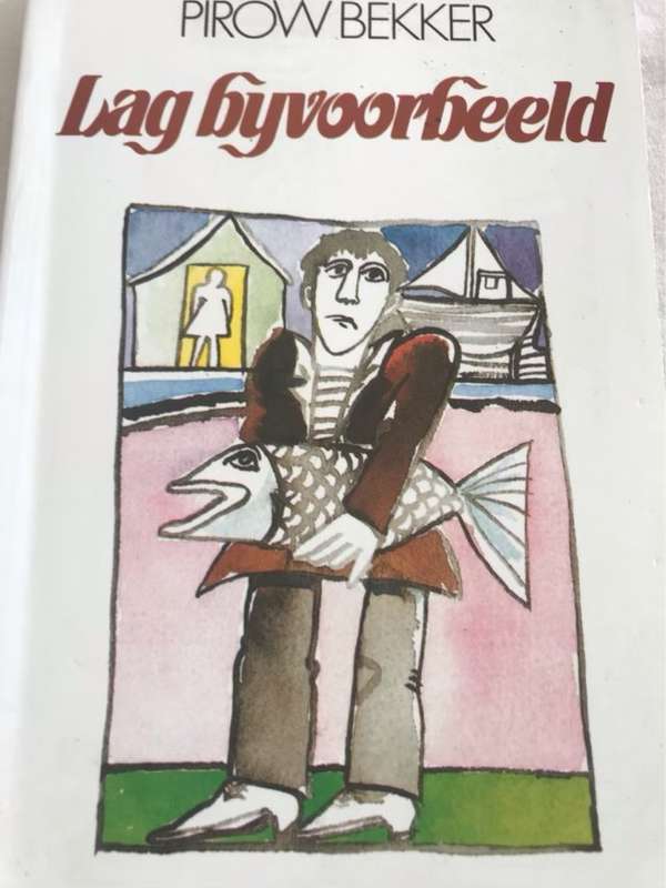 Lag byvoorbeeld - Pirow Bekker