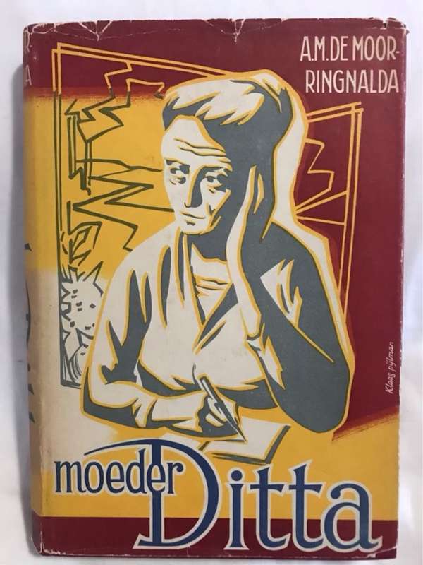Moeder Ditta - A.M.De Moor-Ringnalda