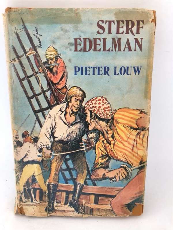 Sterf Edelman - Pieter Louw