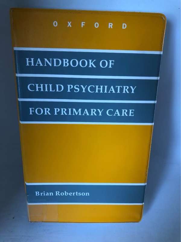 Handbook of Child Psychiatry for Primary Care - Brian Robertson