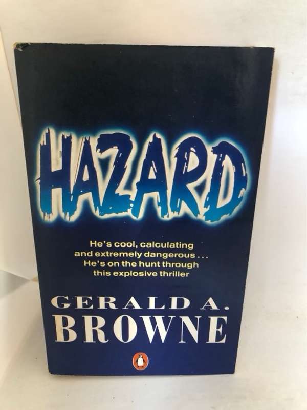 Hazard - Gerald A. Browne
