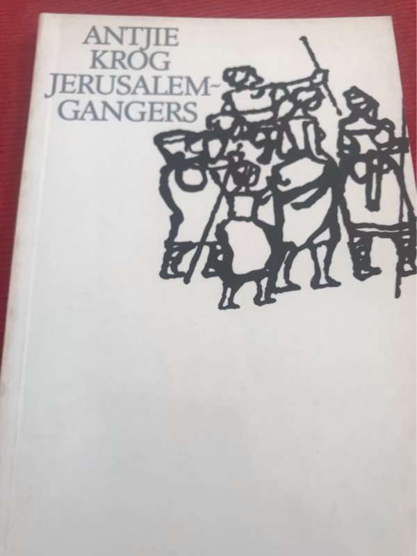 Jerusalemgangers - Antjie Krog