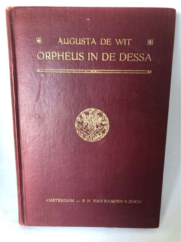 Orpheus In De Dessa - Augusta De Wit