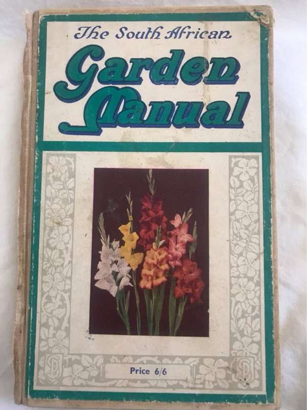 The SA Garden Manual - Hitherto
