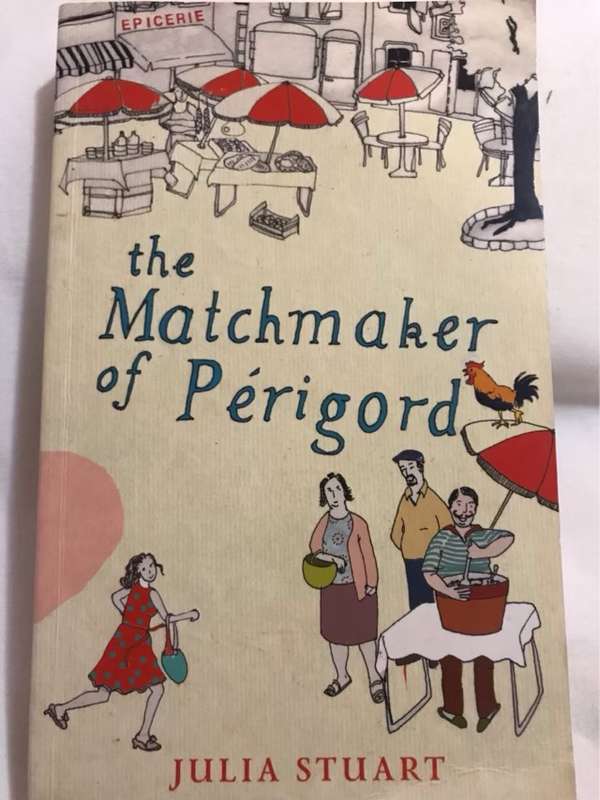 The matchmaker of Perigord - Julia Stuart