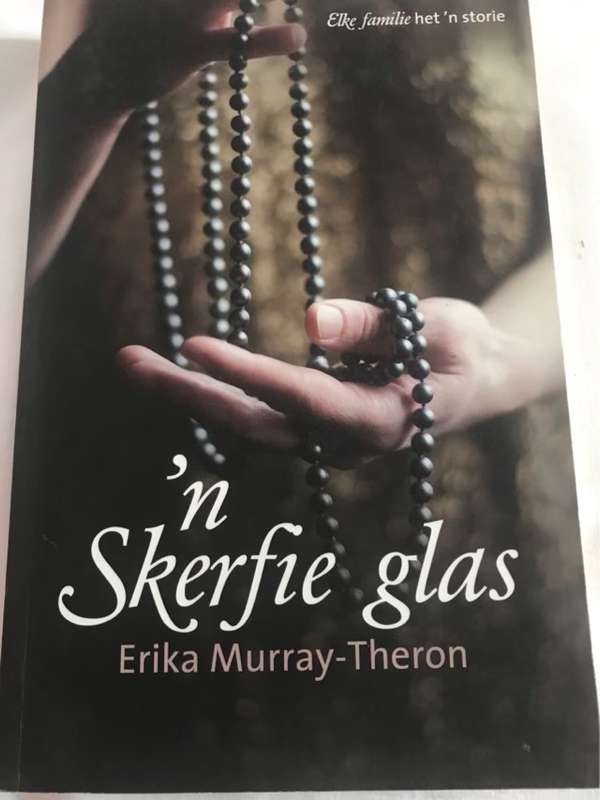 n Skerfie glas - Erika Murray-Theron